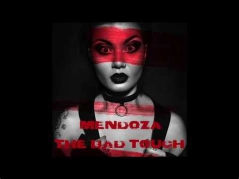 mendoza the bad touch lyrics.